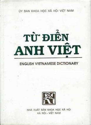 Item #37672 Tu Dien Anh Viet___English - Vietnamese Dictionary. Nha Xuat Ban Khoa Hoc Xa Hoi