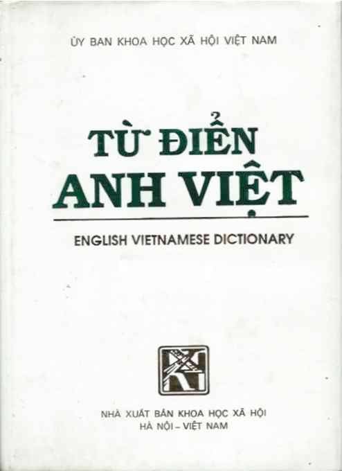 Item #37672 Tu Dien Anh Viet___English - Vietnamese Dictionary. Nha Xuat Ban Khoa Hoc Xa Hoi.