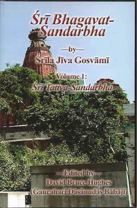 Item #37758 Sri Bhagavat-Sandarbha__Volume 1: Sri Tattva-Sandarbha. Srila Jiva Gosvami.