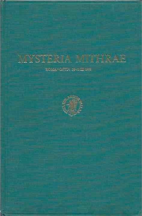 Item #37877 Mysteria Mithrae__Rome e ostia 28-31 marzo 1978. Ugo Bianchi.