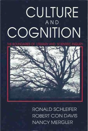 Item #38004 Culture And Cognition__The Boundaries of Literary and Scientific Inquiry. Ronald...