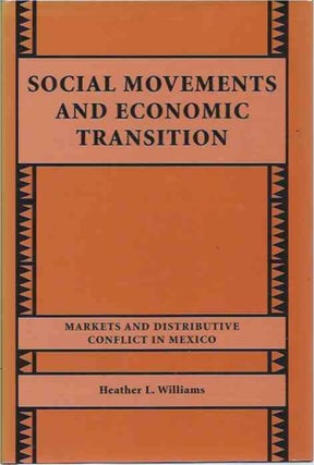 Item #38328 Social Movements and Economic Transition__Markets and Distributive Conflict in...