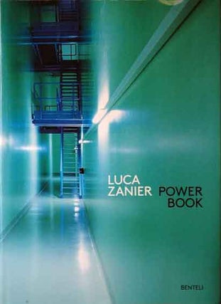 Item #39613 Power Book. Luca Zanier