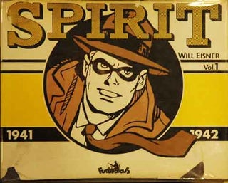 Item #40311 Spirit Vol. 1. Will Eisner