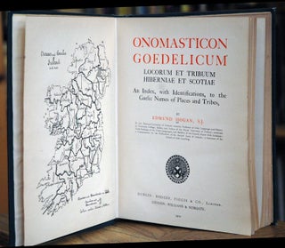 Onomasticon Goedelicium__Locorum et Tribuum Hiberniae et Scotiae__An Index, with Identifications, to the Gaelic Names of Places and Tribes