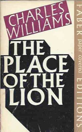 Item #41889 The Place of the Lion. Charles Williams