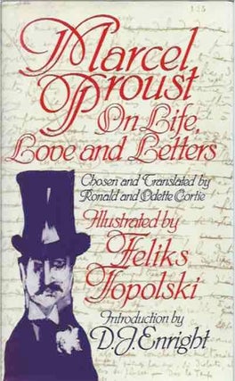 Item #42655 Marcel Proust On Life, Love and Letters. Marcel Proust, Feliks Topolski