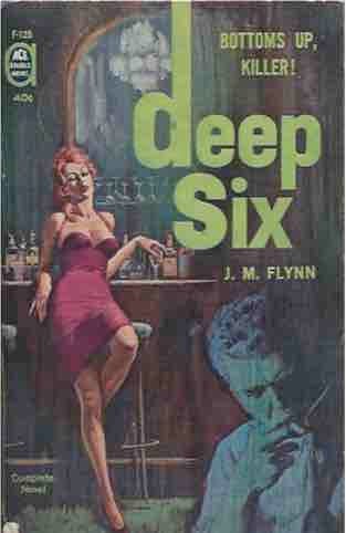 Item #42682 Deep Six__The Widow Maker. J. M. Flynn, Frank Diamond.