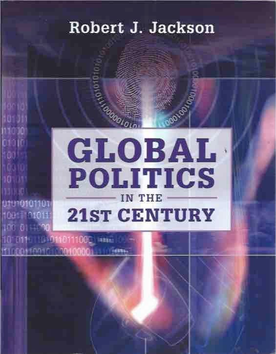 Item #43065 Global Politics in the 21st Century. Robert J. Jackson.