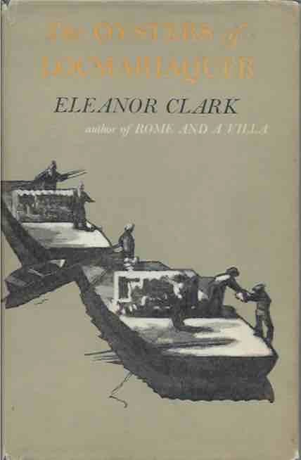 Item #43124 The Oysters of Locmariaquer. Eleanor Clark.