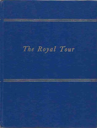 Item #43362 The Royal Tour. Neil Ferrier