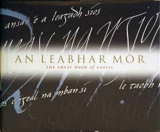 Item #43425 An Leabhar Mor__The Great Book of Gaelic. Malcom Maclean, Theo eds Dorgan