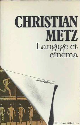 Item #43441 Langage et cinema__Nouvelle edition augumentee d'une postface. Christian Metz