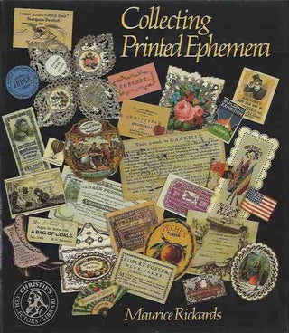 Item #43674 Collecting Printed Ephemera. Maurice Rickards
