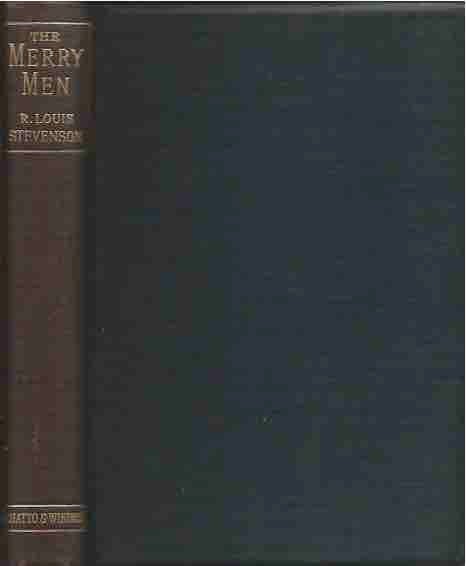 Item #43826 The Merry Men and Other Tales and Fables. Robert Louis Stevenson.