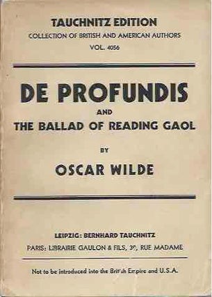 Item #43876 De Profundis and The Ballad of Reading Gaol. Oscar Wilde