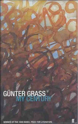 Item #44070 My Century. Gunter Grass, Michael Henry Heim, transl