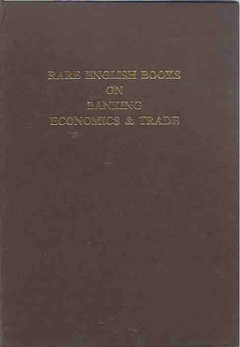 Item #44188 Rare English Books on Banking Economics & Trade. John ed Drury.