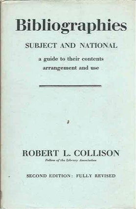 Item #44196 Bibliographies__ Subject and National. Robert L. Collison