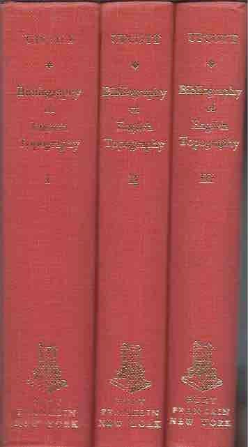 Item #44202 Bibliography of English Topography__ Three Volumes. William Upcott.
