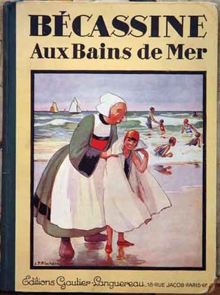 Item #44239 Becassine aux Bains de Mer. Caumery, J. P. Pinchon