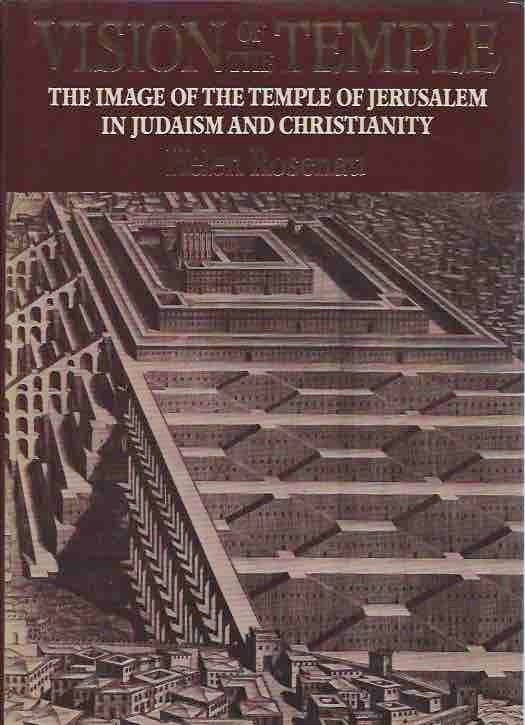Item #44297 Vision of the Temple__The Image of the Temple of Jerusalem in Judaism and Christianity. Helen Rosenau.