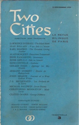 Item #44849 Two Cities: La Revue bilingue de Paris: 15 Decembre 1959. Jean Fanchette, dir.,...