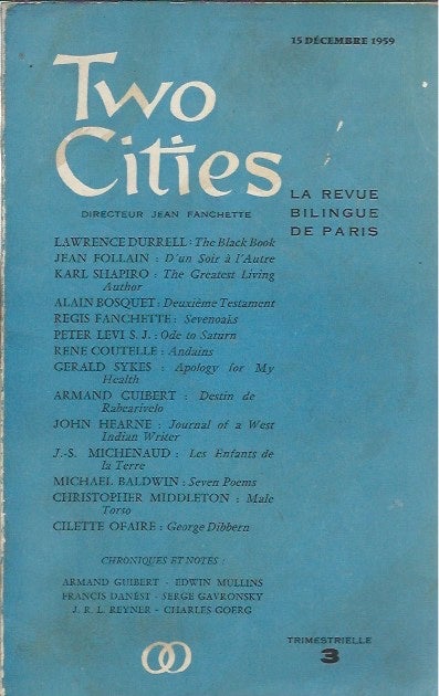 Item #44849 Two Cities: La Revue bilingue de Paris: 15 Decembre 1959. Jean Fanchette, dir., Lawrence Durrell.