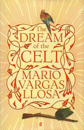 Item #45010 The Dream of the Celt. Mario Vargas Llosa