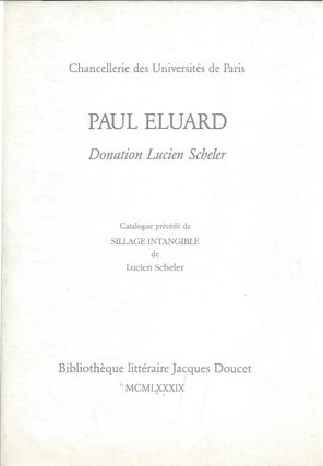 Item #45812 Paul Eluard : Donation Lucien Scheler (Chacellerie des Universites de Paris). Paul...