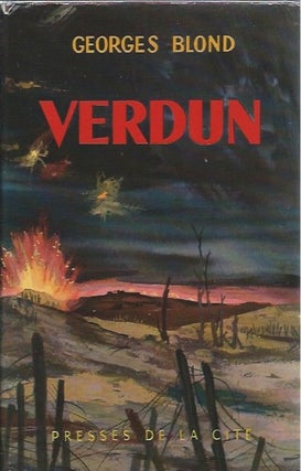 Item #45865 Verdun. Georges Blond