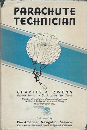 Item #46221 Parachute Technician. Charles A. Zweng