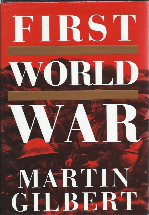 Item #46289 First World War. Martin Gilbert.