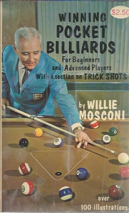 Item #46579 Winning Pocket Billiards__For Beginners and Advanced Players. Willie Mosconi