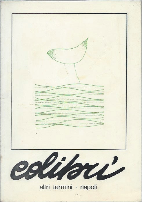 Item #46689 Colibri : Gennaio '79. Max Ernst, William S. Burroughs.