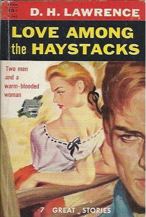 Item #46712 Love Among the Haystacks. D. H. Lawrence