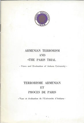 Item #47237 Armenian Terrorism and the Paris Trial: Views and Evaluation of Ankara University //...