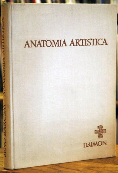 Item #47776 Anatomia Artistica del Cuerpo Humano. J. Barcsay.