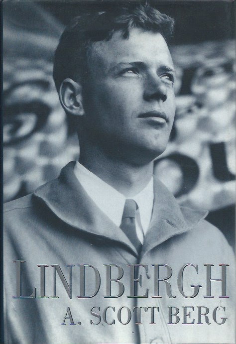 Item #48072 Lindbergh. A. Scott Berg.