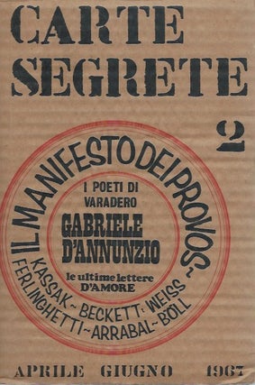 Item #48143 Carte Segrete 2: Il Manifesto dei Provos. Aprile Giugno, Gabriele D'Annunzio, Samuel...