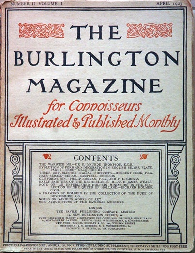 Item #48661 The Burlington Magazine for Connoisseurs, Illustrated and Published Monthly (Volume I, Number II) (April 1903). Burlington.
