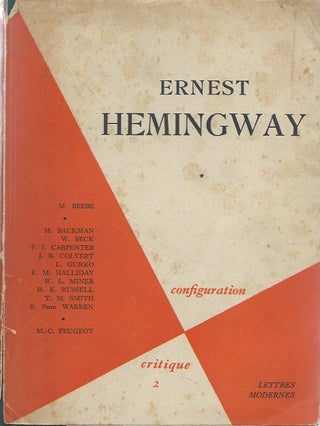 Item #48842 Ernest Hemingway, Tome I (La Revue des Lettres Modernes No. 31-34, Vol. IV, 4e...