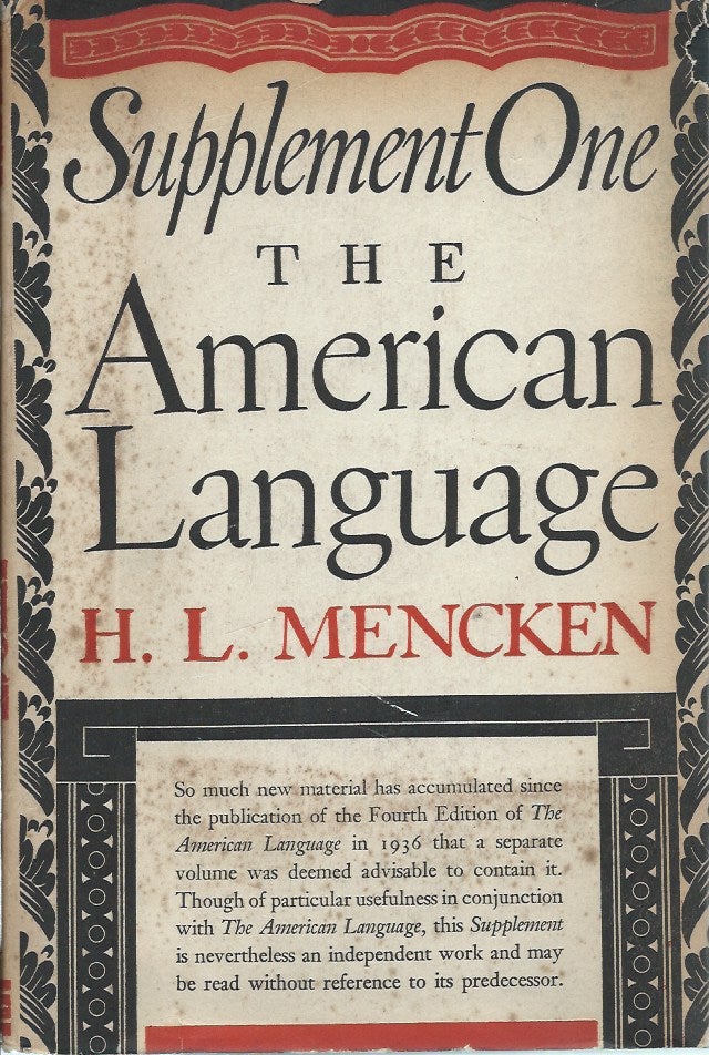 Item #49045 The American Language: Supplement One. H. L. Mencken.