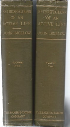 Item #49147 Retrospective of an Active Life (Two Volumes). John Bidelow