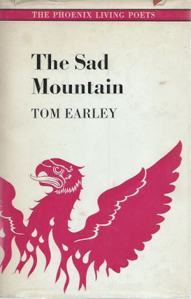 Item #49584 The Sad Mountain. Tom Earley
