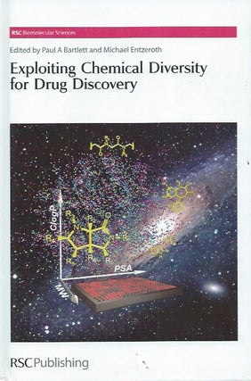 Item #51259 Exploiting Chemical Diversity for Drug Discovery. Paul A. Bartlett, Entzeroth Michael...