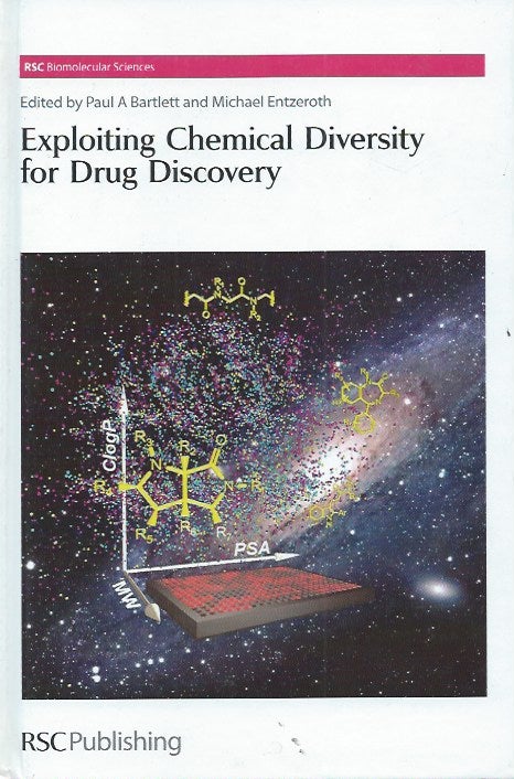 Item #51259 Exploiting Chemical Diversity for Drug Discovery. Paul A. Bartlett, Entzeroth Michael eds.
