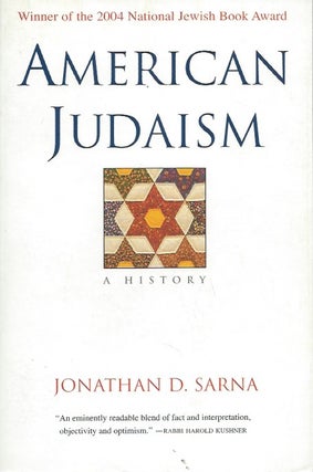 Item #51262 American Judaism___ A History. Jonathan D. Sarna
