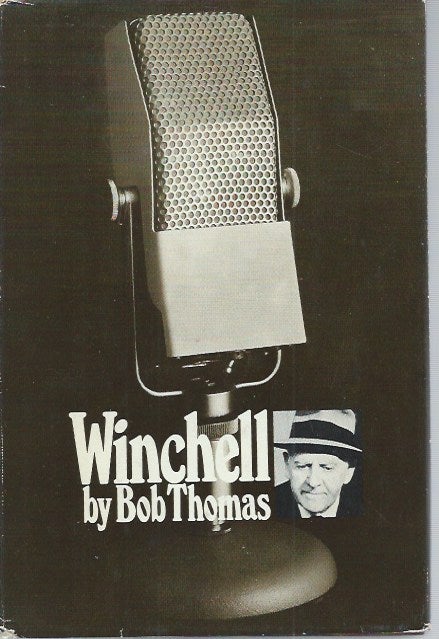 Item #51474 Winchell. Bob Thomas.