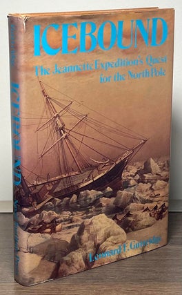 Item #51583 Icebound__The Jeanette Expedition's Quest for the North Pole. Leonard F. Guttridge